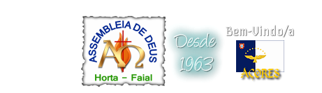 Assembleia de Deus Horta Faial A&ccedil;ores Portugal